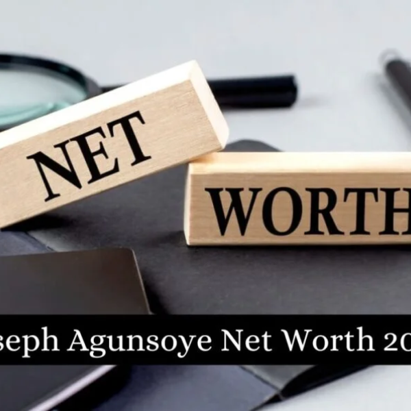 joseph agunsoye net worth 2024